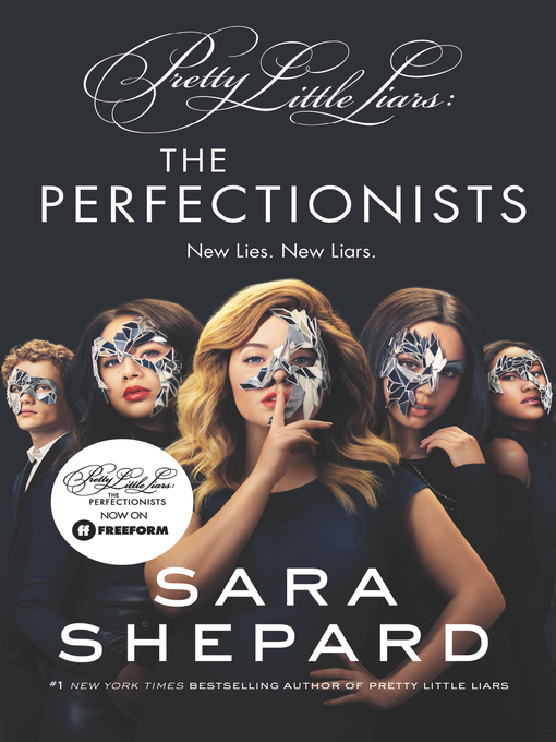 Sara Shepard创作的The Perfectionists作品的详细信息 - 可供借阅